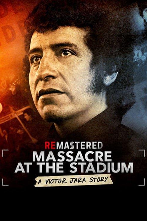 ReMastered: Massacre at the Stadium 2019 official movie poster