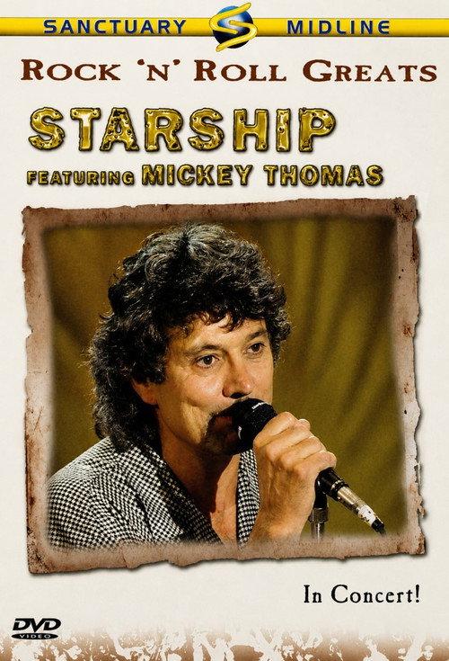 Starship Featuring Mickey Thomas 2004 official movie poster