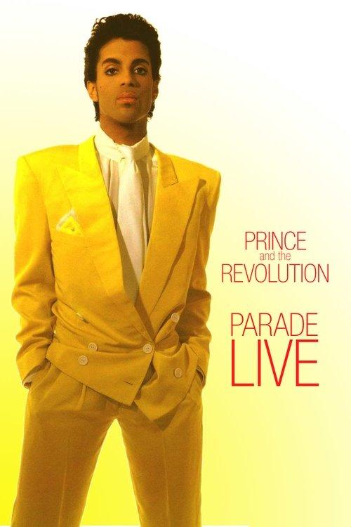 Prince and the Revolution: Parade LIVE 1986 official movie poster