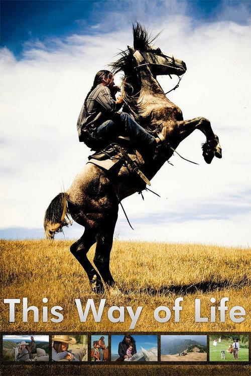 This Way of Life 2010 official movie poster