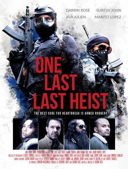 One Last Last Heist 2019 official movie poster