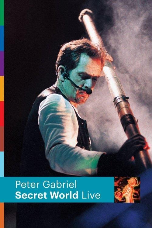 Peter Gabriel: Secret World Live 1994 official movie poster