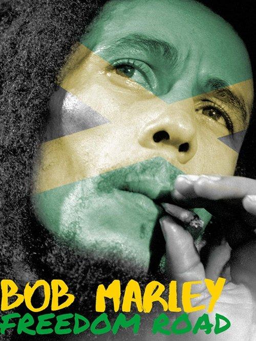Bob Marley - Freedom Road 2007 official movie poster