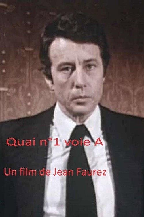 Quai n°1 voie A 1974 official movie poster