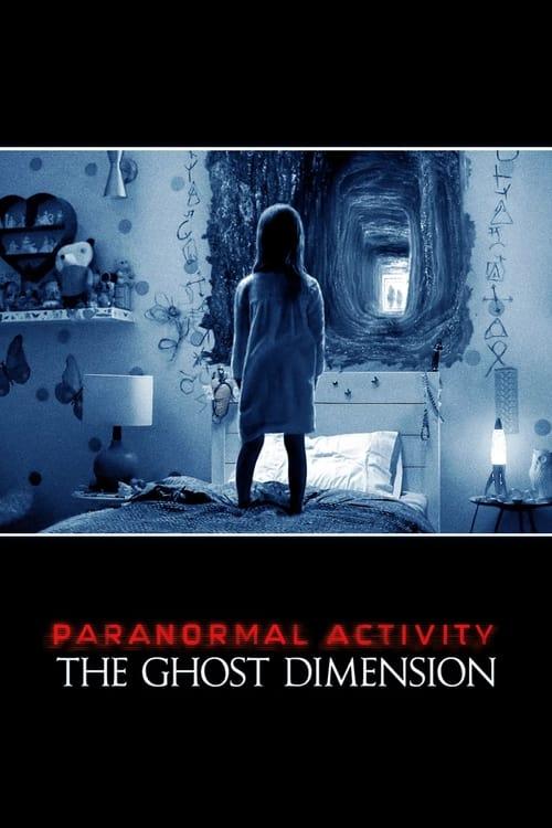Paranormal Activity: The Ghost Dimension 2015 official movie poster
