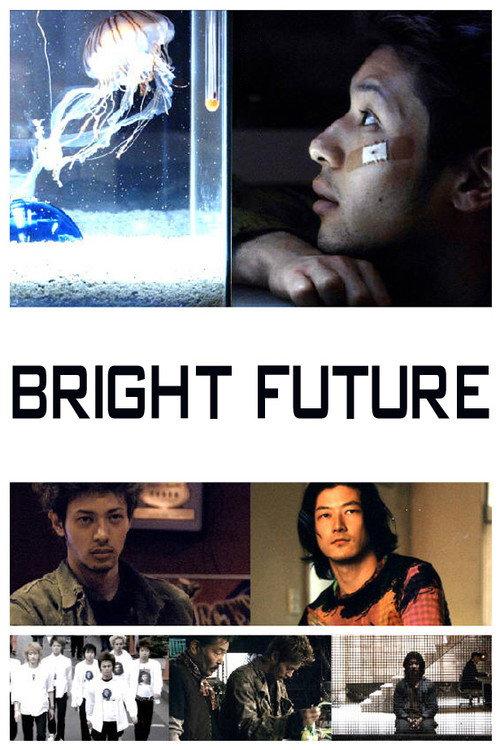 Bright Future 2003 official movie poster