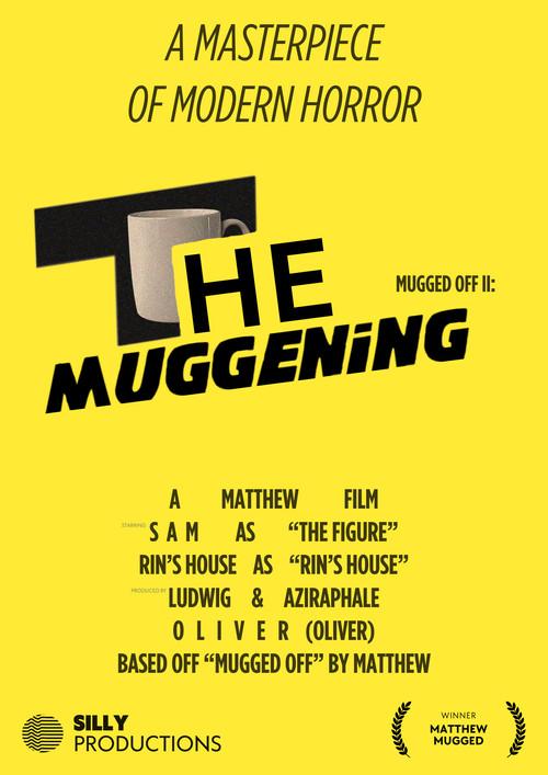 Mugged Off II: The Muggening 2024 official movie poster