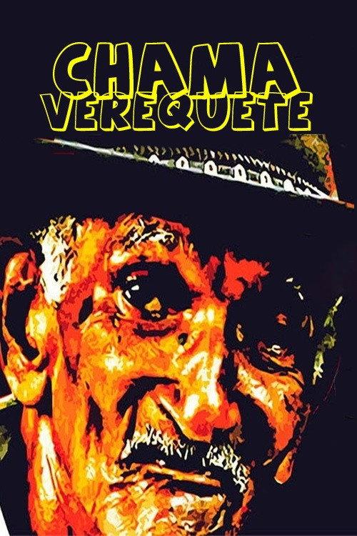 Chama Verequete 2002 official movie poster