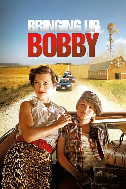 Bringing Up Bobby 2011 official movie poster