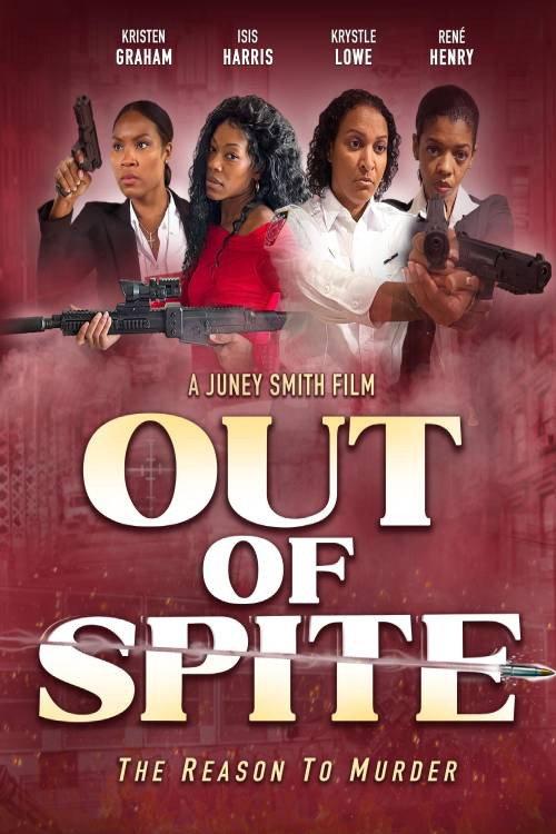 Out of Spite 2024 official movie poster