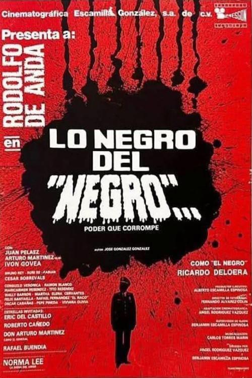 Lo negro del Negro 1985 official movie poster