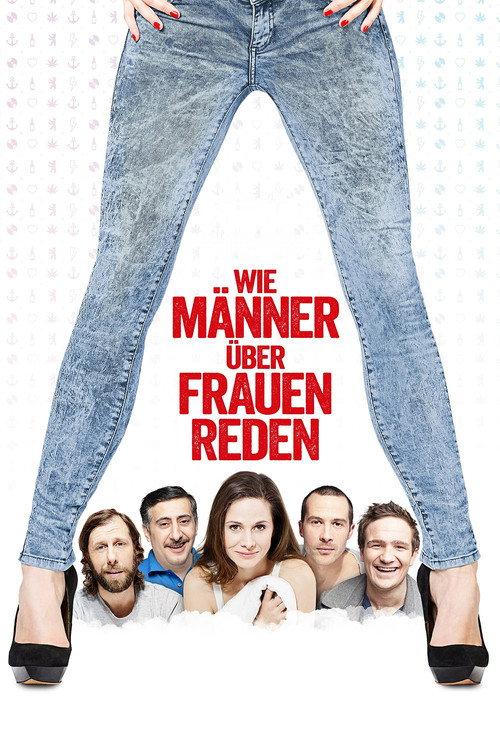 How Men Talk About Women 2016 official movie poster