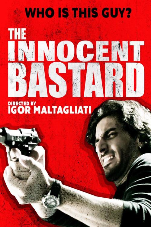 The Innocent Bastard 2016 official movie poster