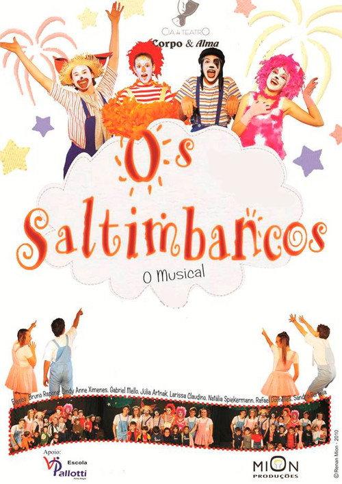 Os Saltimbancos: O Musical 2010 official movie poster