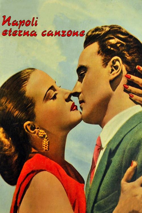 Napoli eterna canzone 1949 official movie poster