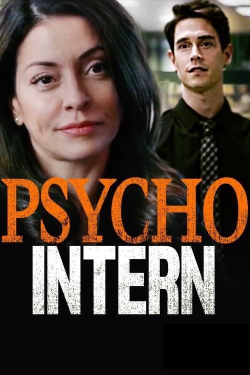 Psycho Intern 2021 official movie poster