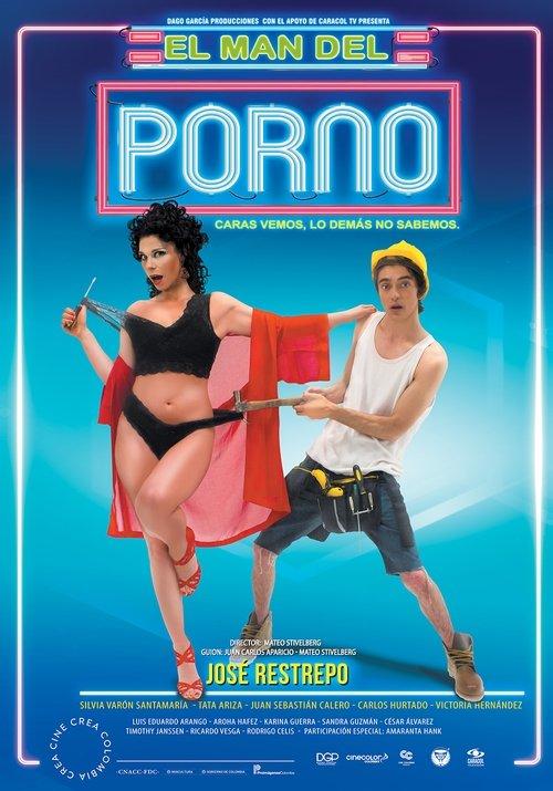 El man del porno 2018 official movie poster