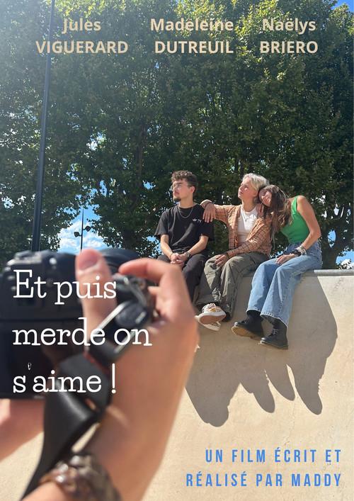 Et puis merde on s'aime ! 2025 official movie poster