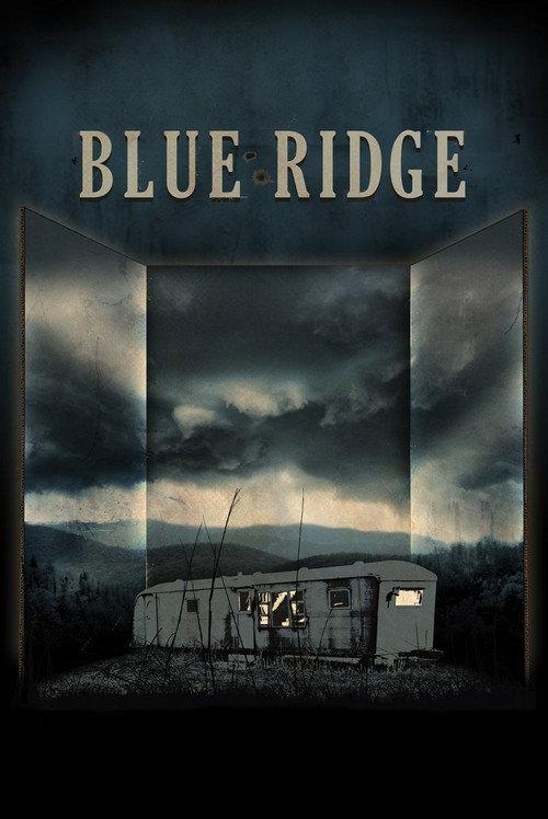 Blue Ridge 2012 official movie poster