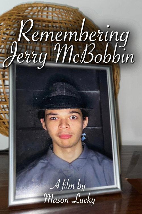 Remembering Jerry McBobbin 2022 official movie poster