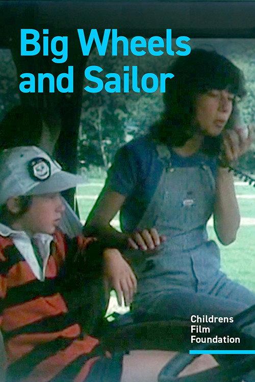 Big Wheels and Sailor 1979 official movie poster