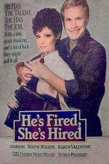 He's Fired, She's Hired 1984 official movie poster