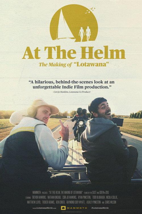 At The Helm | The Making of Lotawana 2022 official movie poster