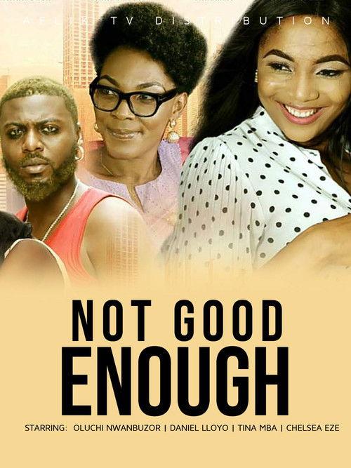 Not Good Enough 2017 official movie poster
