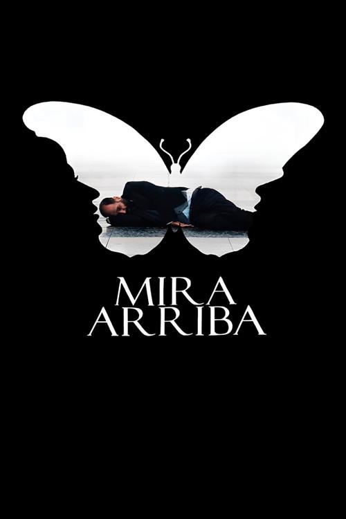 Mira Arriba 2023 official movie poster