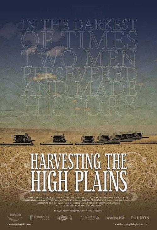 Harvesting the High Plains 2013 official movie poster