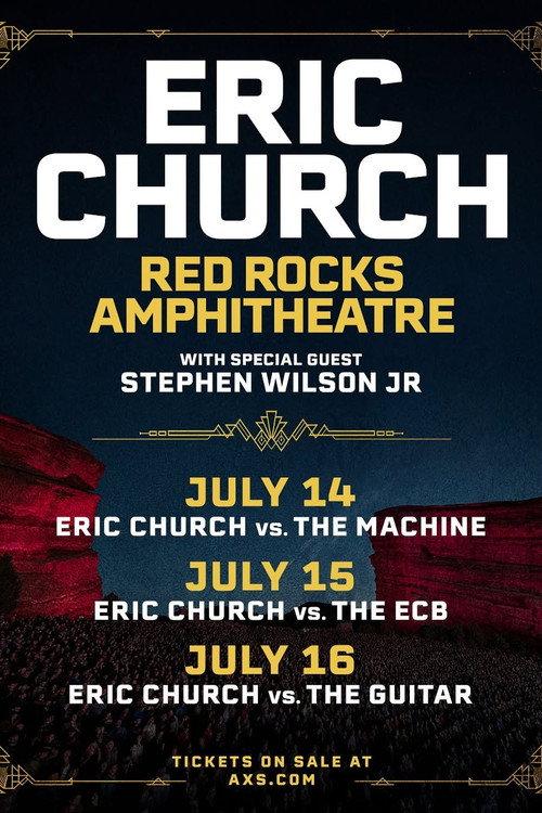 Eric Church vs. The Guitar (Live at Red Rocks Amphitheatre) 7-16-2025 2025 official movie poster