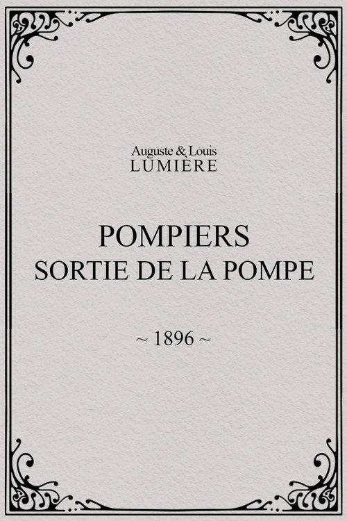 Pompiers : sortie de la pompe 1896 official movie poster