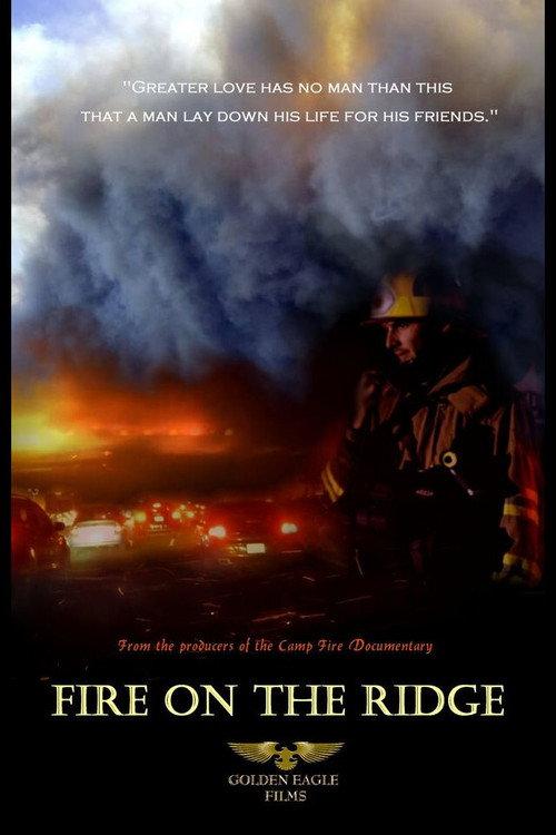 Fire on the Ridge 2020 official movie poster
