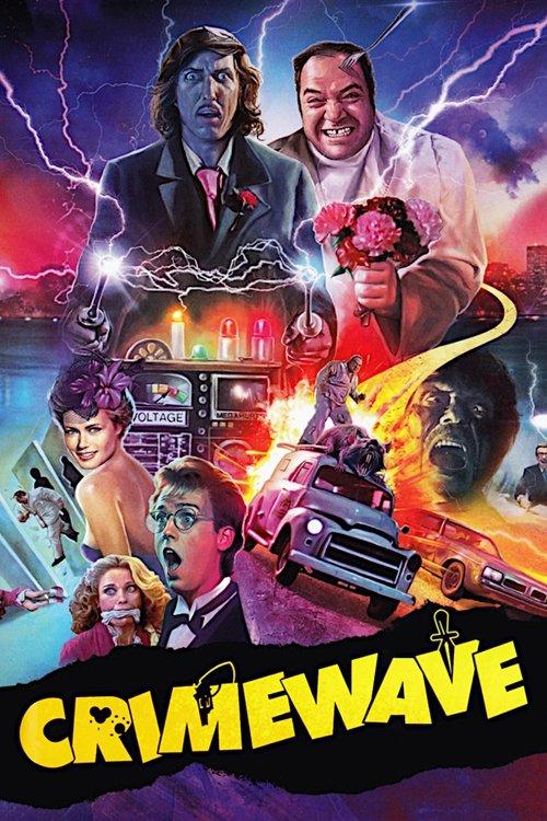 Crimewave 1985 official movie poster
