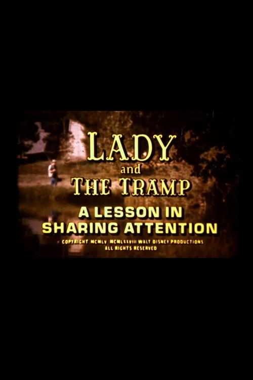 Lady and the Tramp: A Lesson in Sharing Attention 1978 official movie poster