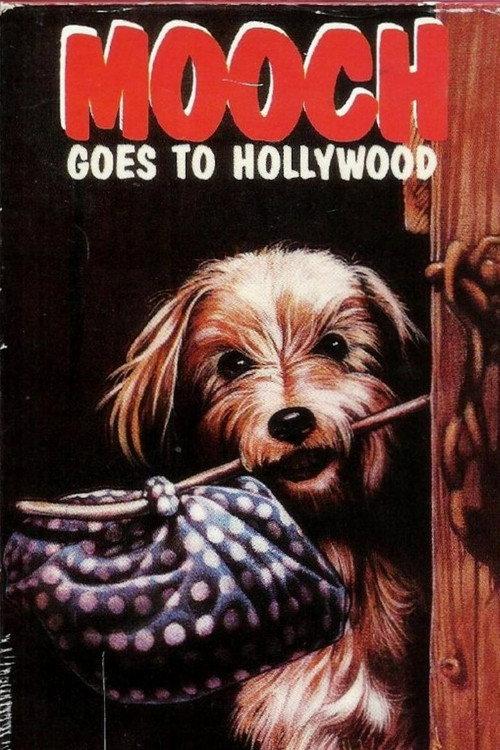 Mooch Goes to Hollywood 1971 official movie poster