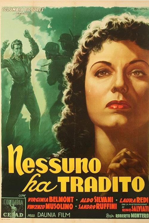 Nobody Has Betrayed 1952 official movie poster