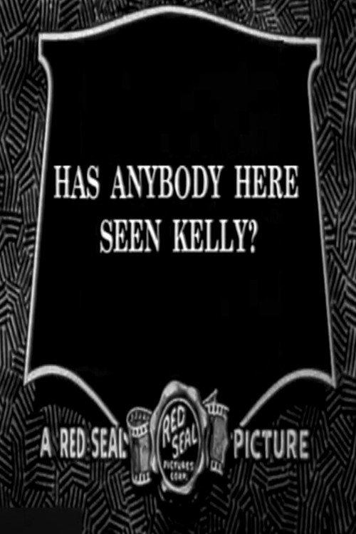 Has Anybody Here Seen Kelly? 1926 official movie poster