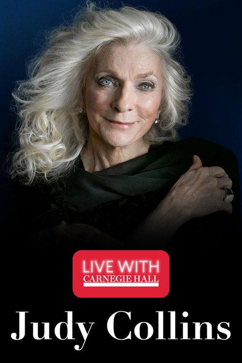 Live with Carnegie Hall: Judy Collins 2020 official movie poster