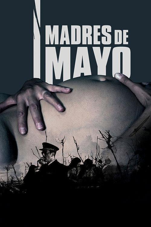 Madres de Mayo 2013 official movie poster