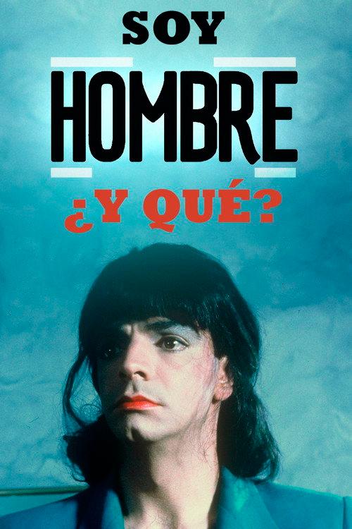 Soy Hombre ¿y Qué….? 1993 official movie poster