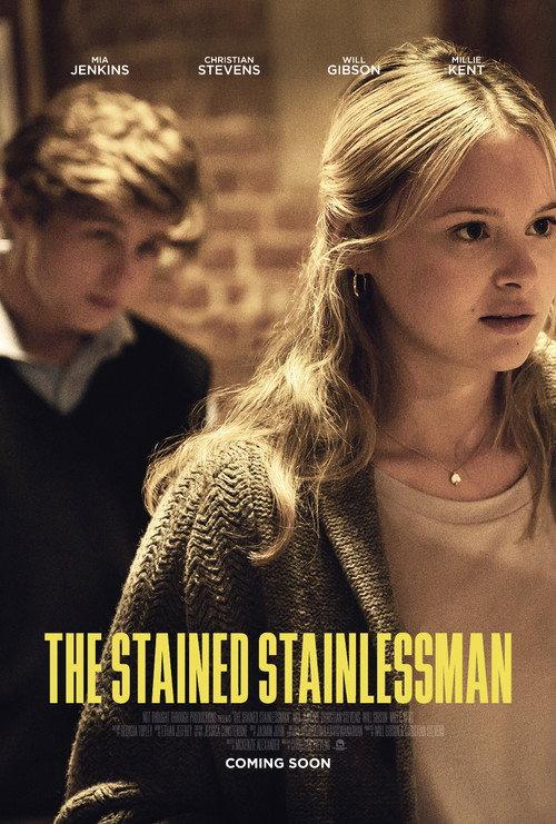 The Stained Stainlessman 2025 official movie poster