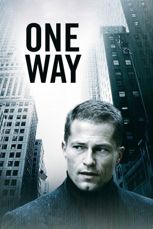 One Way 2006 official movie poster