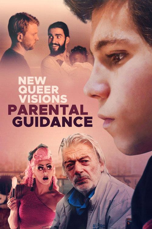 New Queer Visions: Parental Guidance 2021 official movie poster