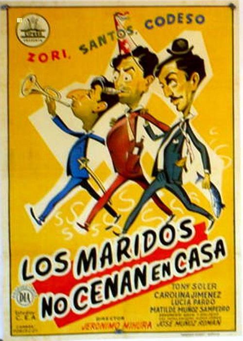 Los maridos no cenan en casa 1956 official movie poster