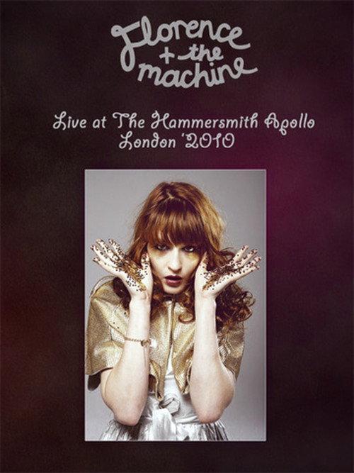 Florence and The Machine: Live at the Hammersmith Apollo 2010 official movie poster