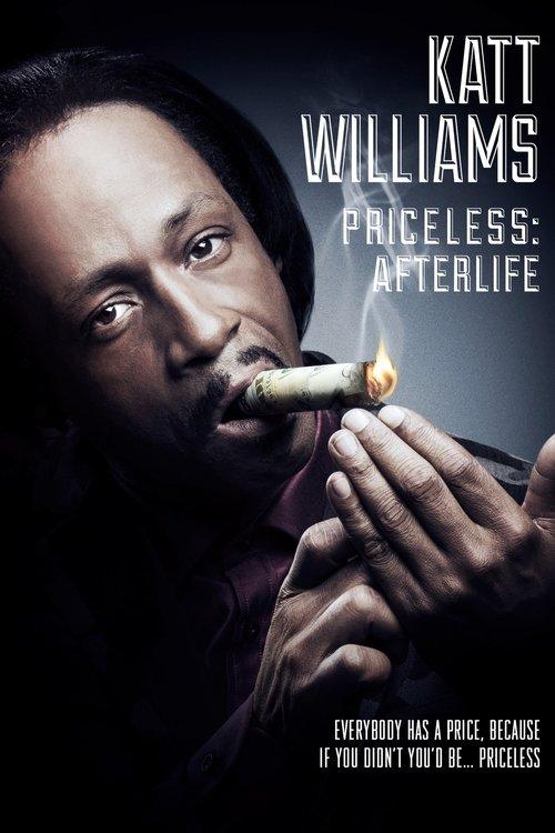 Katt Williams: Priceless: Afterlife 2014 official movie poster
