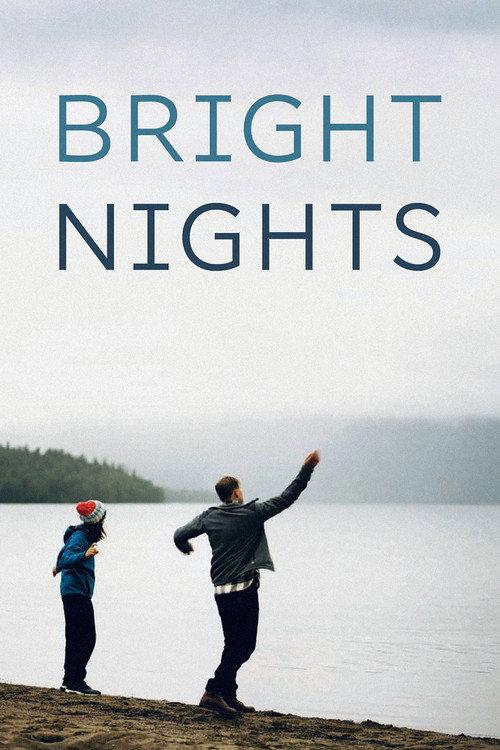 Bright Nights 2017 official movie poster