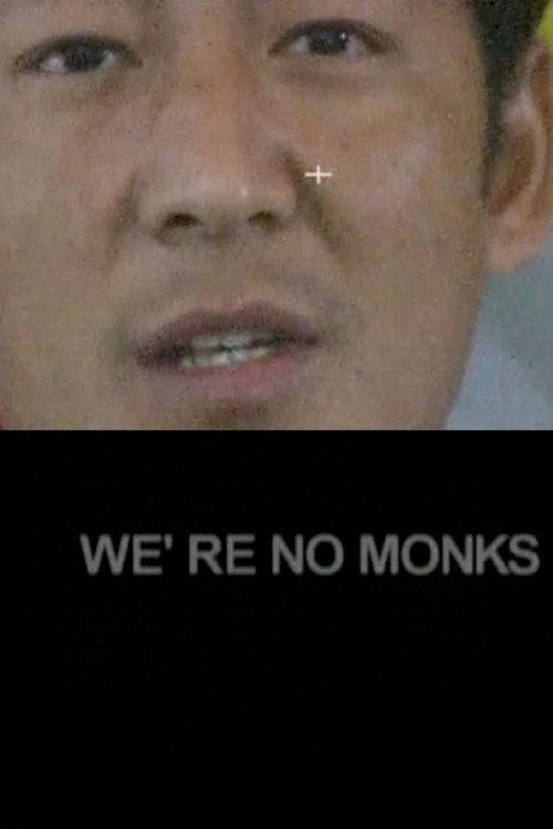 We're No Monks 2004 official movie poster