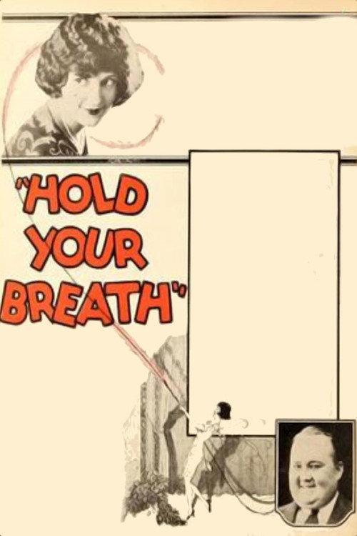 Hold Your Breath 1924 official movie poster